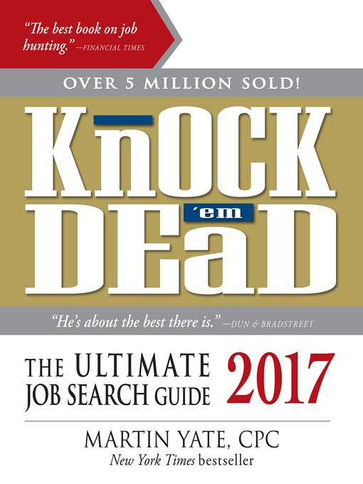 Title details for Knock 'em Dead 2017 by Martin Yate - Available